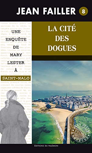 La Cité des dogues