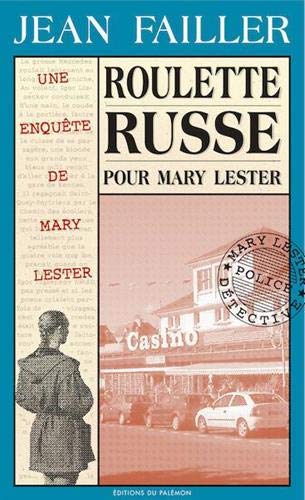 Roulette russe pour Mary Lester